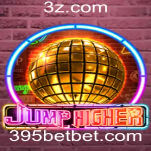 Descubra o Fascinante Mundo de JumpHigher e a Estratégia '395 bet'