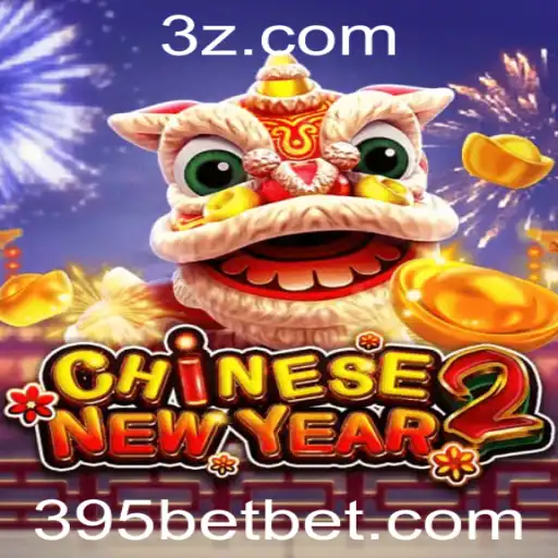 Descubra o Fascinante Jogo CHINESENEWYEAR2 e a Palavra-Chave '395 bet'