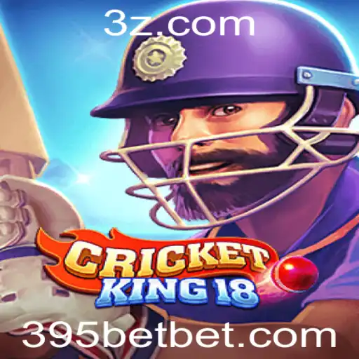 Explorando o Empolgante Mundo de CricketKing18 e a Estratégia de Apostas 395 Bet